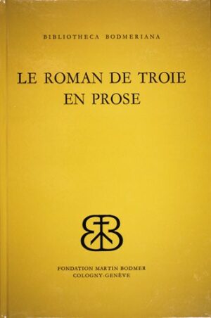 Le Roman de Troie en Prose