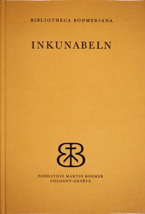 Inkunabeln der Bodmeriana