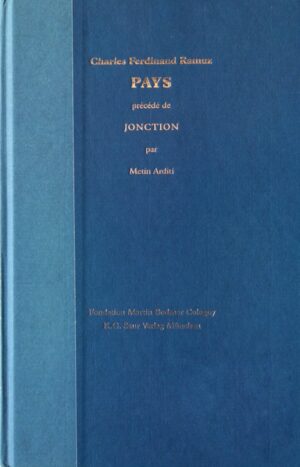 Pays Précédé de Jonction﻿ - Charles Ferdinand Ramuz﻿